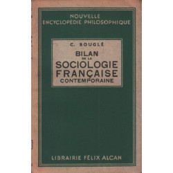 Bilan de la sociologie française contemporaine