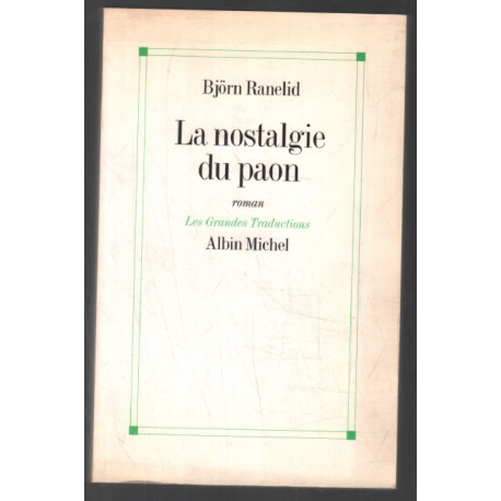 La Nostalgie du paon