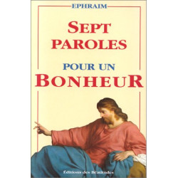 Sept Paroles pour un Bonheur