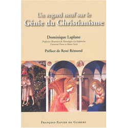 Regard neuf sur le génie du christianisme