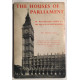 The Houses of Parliament: An Illustrated Guide to the Palace of...