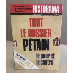 Historama n° 277 / tout le dossier Petain : le pour et le contre