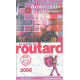 Le Guide du routard 2005 : Amsterdam et ses environs