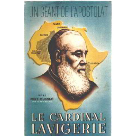 Un geant de l'apostolat / le cardinal levigerie