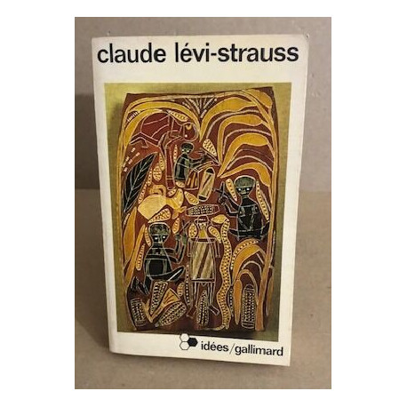 Textes de et sur Claude Levi Strauss