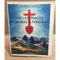 Sur les traces de charles de Foucauld