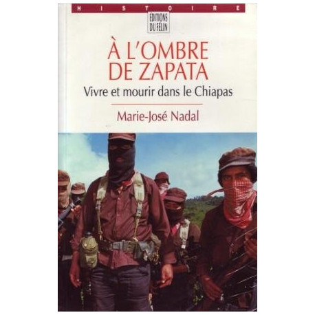 À l'ombre de Zapata