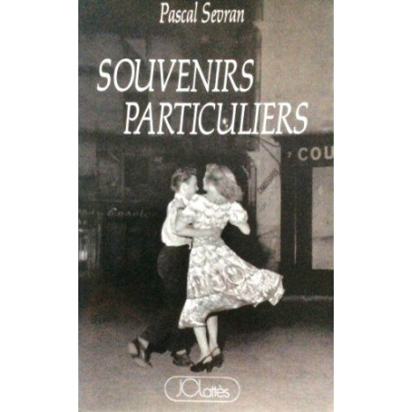 SOUVENIRS PARTICULIERS