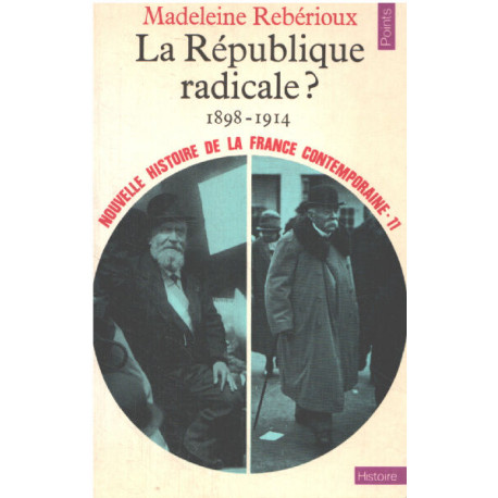 Nouvelle Histoire de la France contemporaine tome 11 : La...