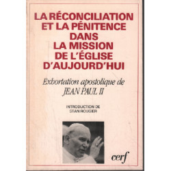 La réconciliation et la pénitence dans la mission de l'Eglise