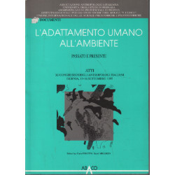 L'adattamento umano all'ambiente paasato e presente