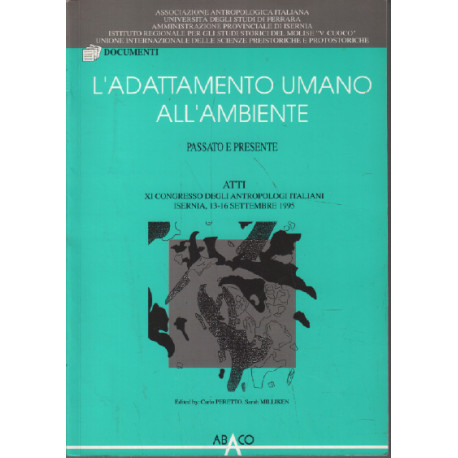 L'adattamento umano all'ambiente paasato e presente