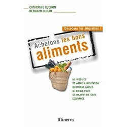 Achetons les bons aliments