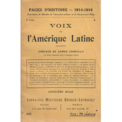 Pages d'histoire 1914-1918 / voix de l'amerique latine ( le peril...