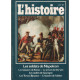 L'histoire n° 35 / dossier : les soldats de napoleon