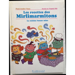 Les recettes des Mirlimarmitons: La cuisine bonne mine (recettes...