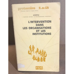 L'intervention dans les organisations et les institutions