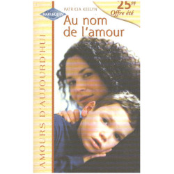 Au nom de l'amour (Amours d'aujourd'hui)