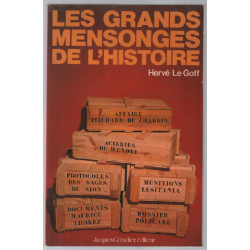 Les Grands mensonges de l'histoire