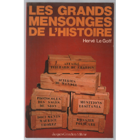 Les Grands mensonges de l'histoire