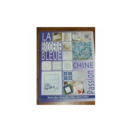 La broderie bleue. chine passion. 31 mo deles de broderie bleue 6...