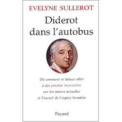 Diderot dans l'autobus : ou comment se laisser aller à des pensées...