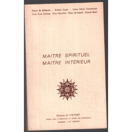 Maître spirituel maître intérieur : Compte rendu du colloque