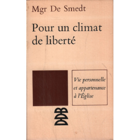 Pour un climat de liberté