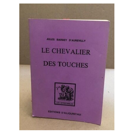 Le chevalier des touches