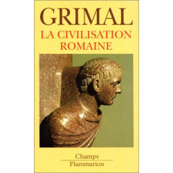 LA CIVILISATION ROMAINE