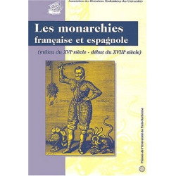 Les monarchies françaises et espagnoles ( milieu du XVI°-debut du...