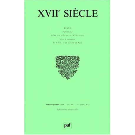 XVIIe siècle numéro 204 1999