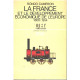 La france et le developpement économique de l'europe - 1800-1914