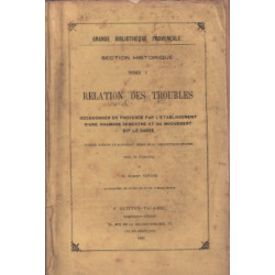 Relation des troubles occasionnés en provence par l'etablissement...