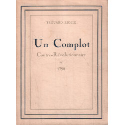 Un complot contre-revolutionnaire en 1790