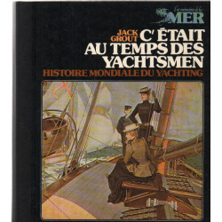 C'etait au temps des yachtmen