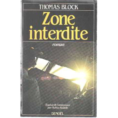 Zone Interdite