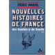 Nouvelles histoires de france / des gaulois à de gaulle **