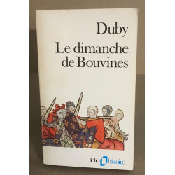 Le Dimanche de Bouvines 27 juillet 1214