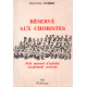 Reservé aux choristes / petit manuel d'activité vocalement correcte