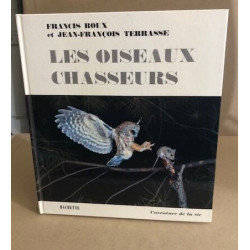 Les oiseaux chasseurs