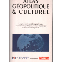 Atlas geopolitique et culturel