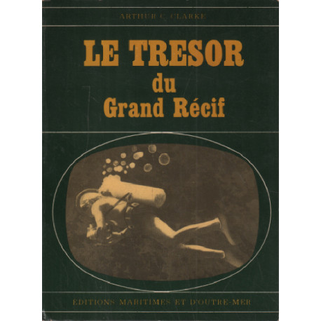 Le trésor du grand recif