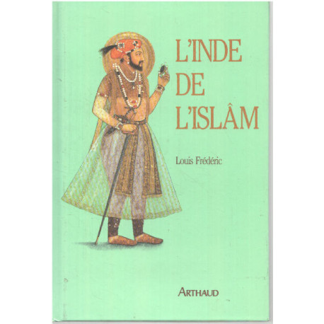 L'Inde de l'Islâm