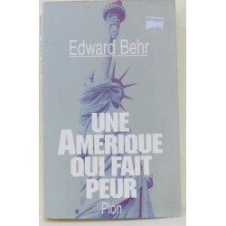 Une Amérique qui fait peur