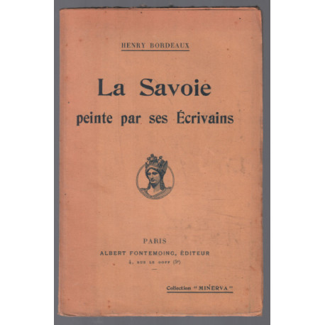 La savoie peinte par ses écrivains (conférence prononcée le 24...