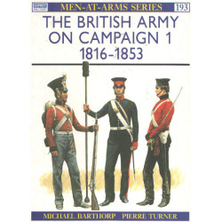 The British Army on Campaign (1): 1816-53