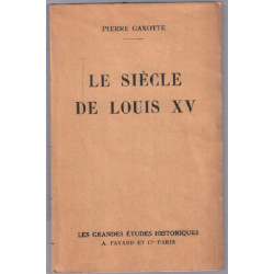 Le siècle de louis XV