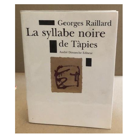 La syllabe noire de Tàpies