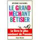 Le Grand Méchant Bêtisier